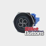 22mm 'FAN OUTLINE SYMBOL' Billet Push Button Switch Blower Engine Fans