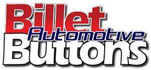 Billet Automotive Buttons