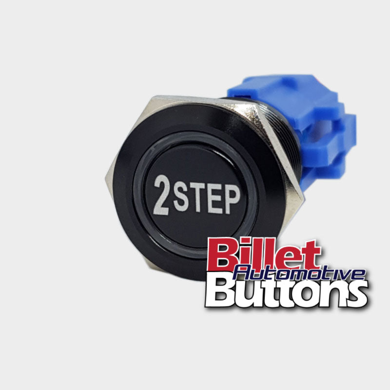 19mm '2 STEP' Billet Push Button Switch Launch Control 2step etc