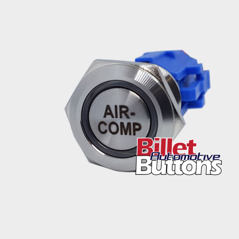 19mm 'AIR- COMP' Billet Push Button Switch Air Compressor