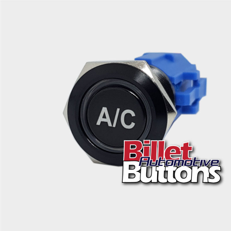 19mm 'A/C' Billet Push Button Switch Air conditioning Aircon air