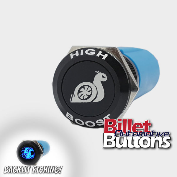19mm FEATURED 'HIGH BOOST SNAIL SYMBOL' Billet Push Button Switch Boost Controller Turbo etc