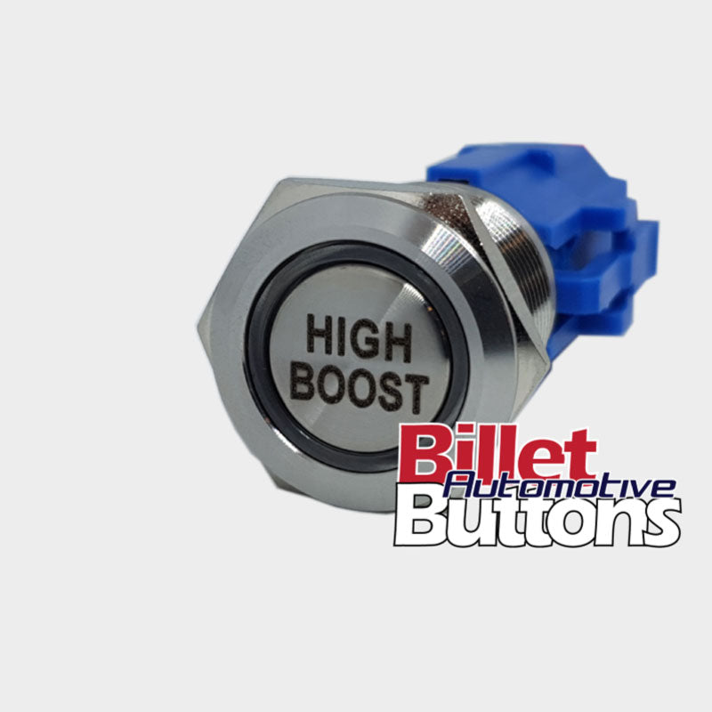 19mm 'HIGH BOOST' Billet Push Button Switch Boost Controller etc