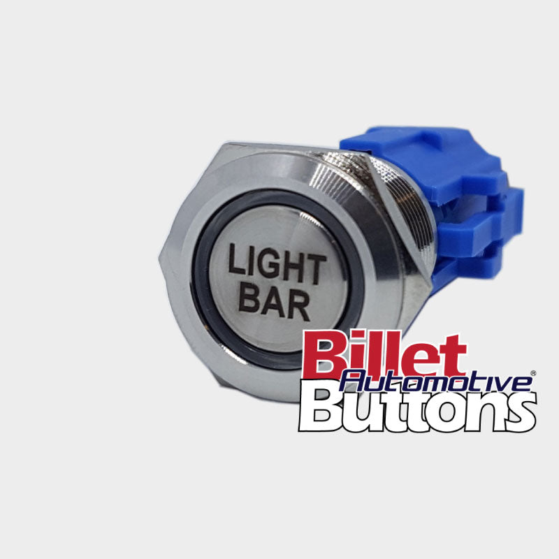 19mm 'LIGHT BAR' Billet Push Button Switch