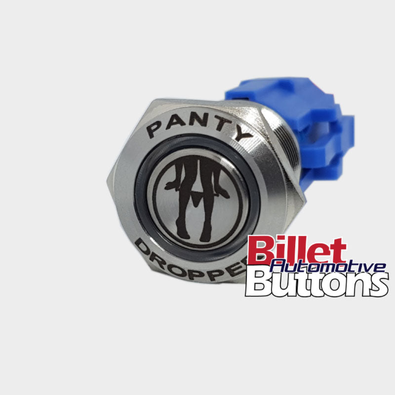19mm FEATURED 'PANTY DROPPER' Billet Push Button Switch Panties Drop