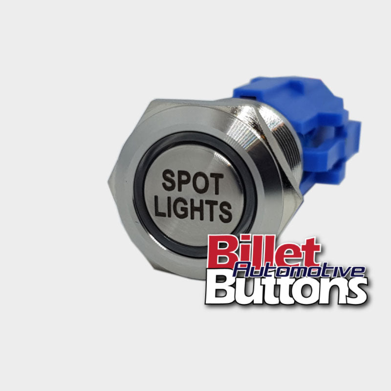 19mm 'SPOT LIGHTS' Billet Push Button Switch Spotties