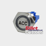 22mm 'ACC' Billet Push Button Switch Accessories
