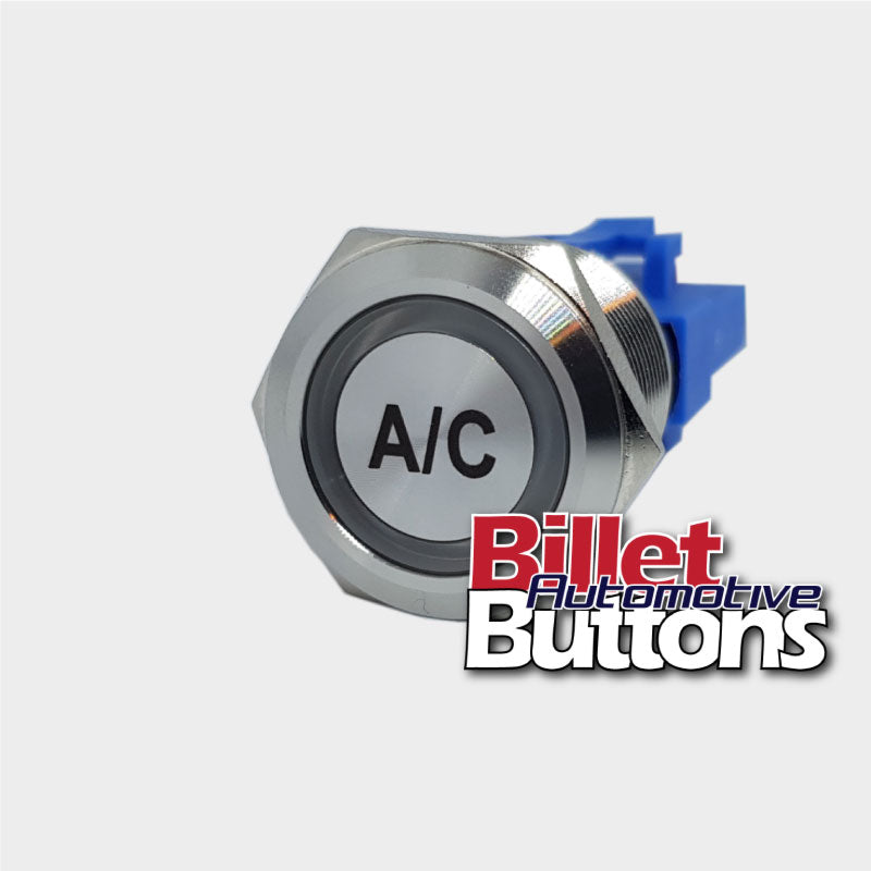 22mm 'A/C' Billet Push Button Switch Air conditioning Aircon