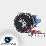 22mm FEATURED 'EJECTO SEATO CUZ' Billet Push Button Switch Ejector Seat etc