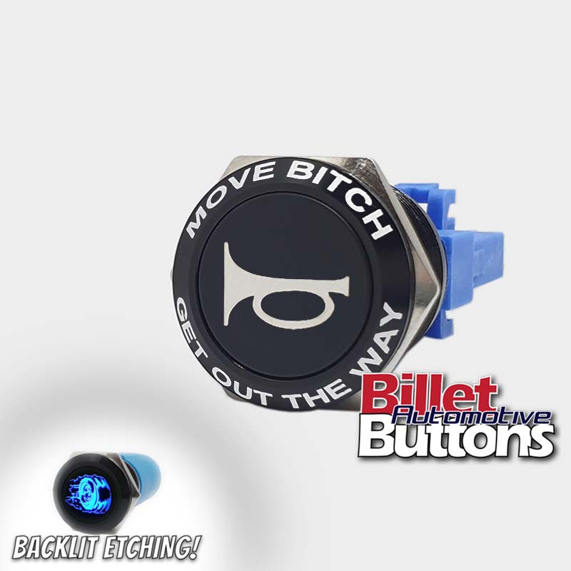 22mm FEATURED 'HORN SYMBOL' Billet Push Button Switch Move Bitch