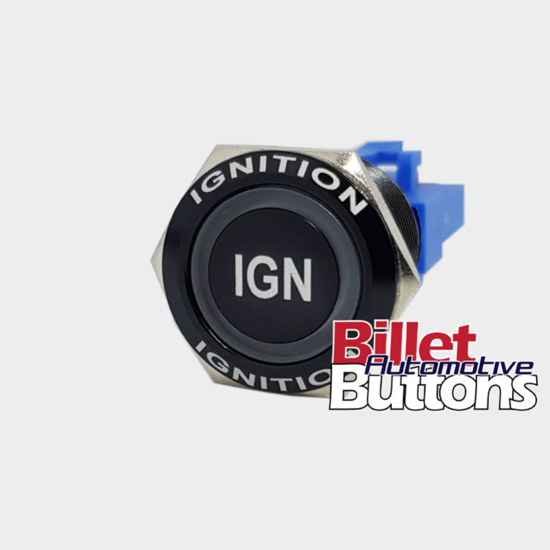 22mm FEATURED 'IGN' Billet Push Button Switch Ignition