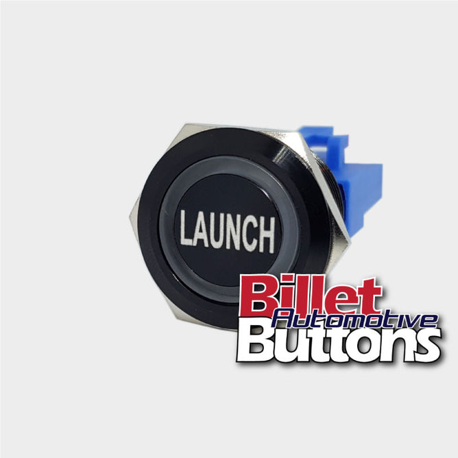 Launch Control Button Assembly 22mm 'LAUNCH' Billet Push Button Switch Launch Control