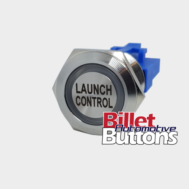 22mm 'LAUNCH CONTROL' Billet Push Button Switch – Billet Automotive Buttons