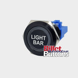 22mm 'LIGHT BAR' Billet Push Button Switch