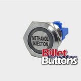 22mm 'METHANOL INJECTION' Billet Push Button Switch Water Meth