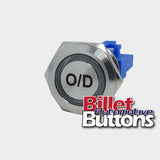 22mm 'O/D' Billet Push Button Switch Overdrive