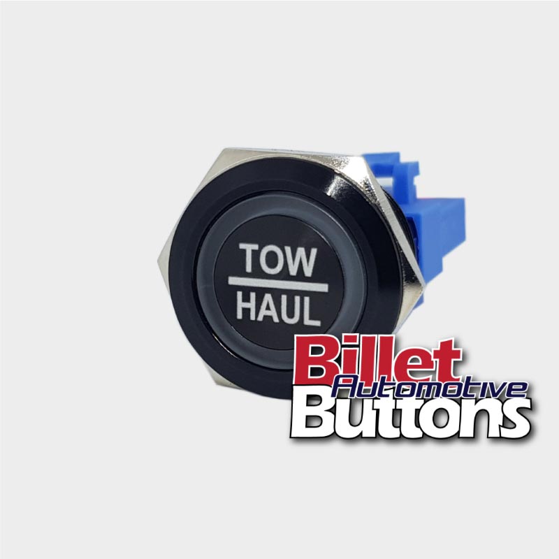 22mm 'TOW/HAUL' Billet Push Button Switch Towing