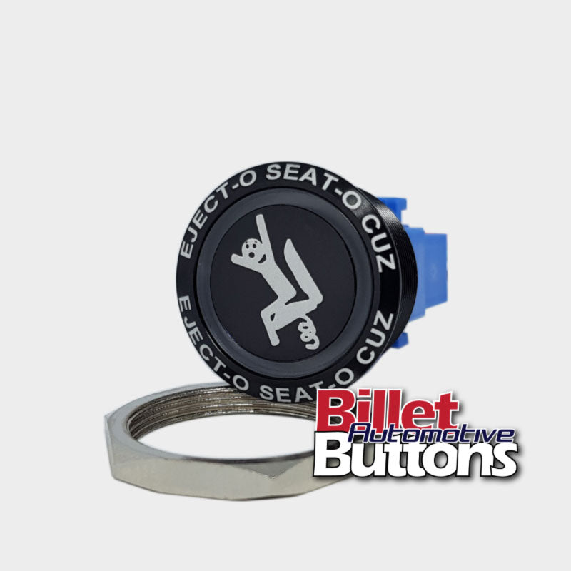 28mm FEATURED 'EJECTO SEATO CUZ' Billet Push Button Switch Ejector Seat etc