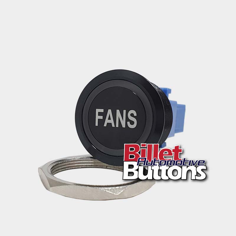 Single Fan Button 28mm 'FANS' Billet Push Button Switch Engine Thermo