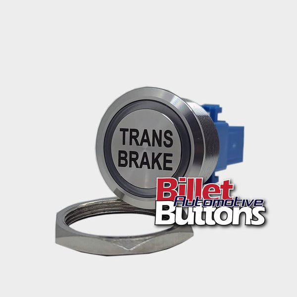 28mm 'TRANS BRAKE' Billet Push Button Switch